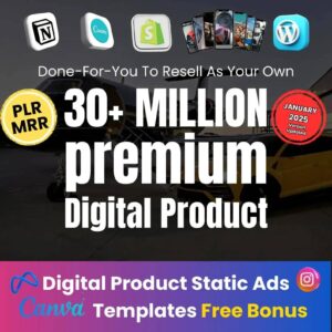 Home 30 million+ digital products bundle: master resell rights, plr, passive income